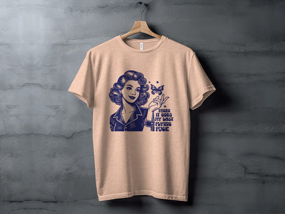There It Goes My Last Flying F*ck Graphic Tee