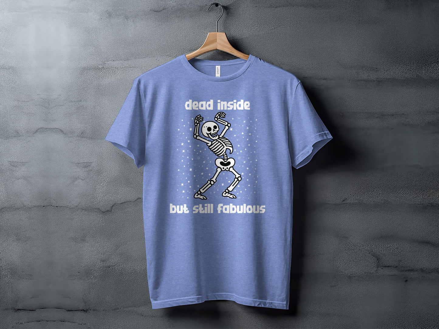 Dead Inside But Still Fabulous Skeleton T-shirt