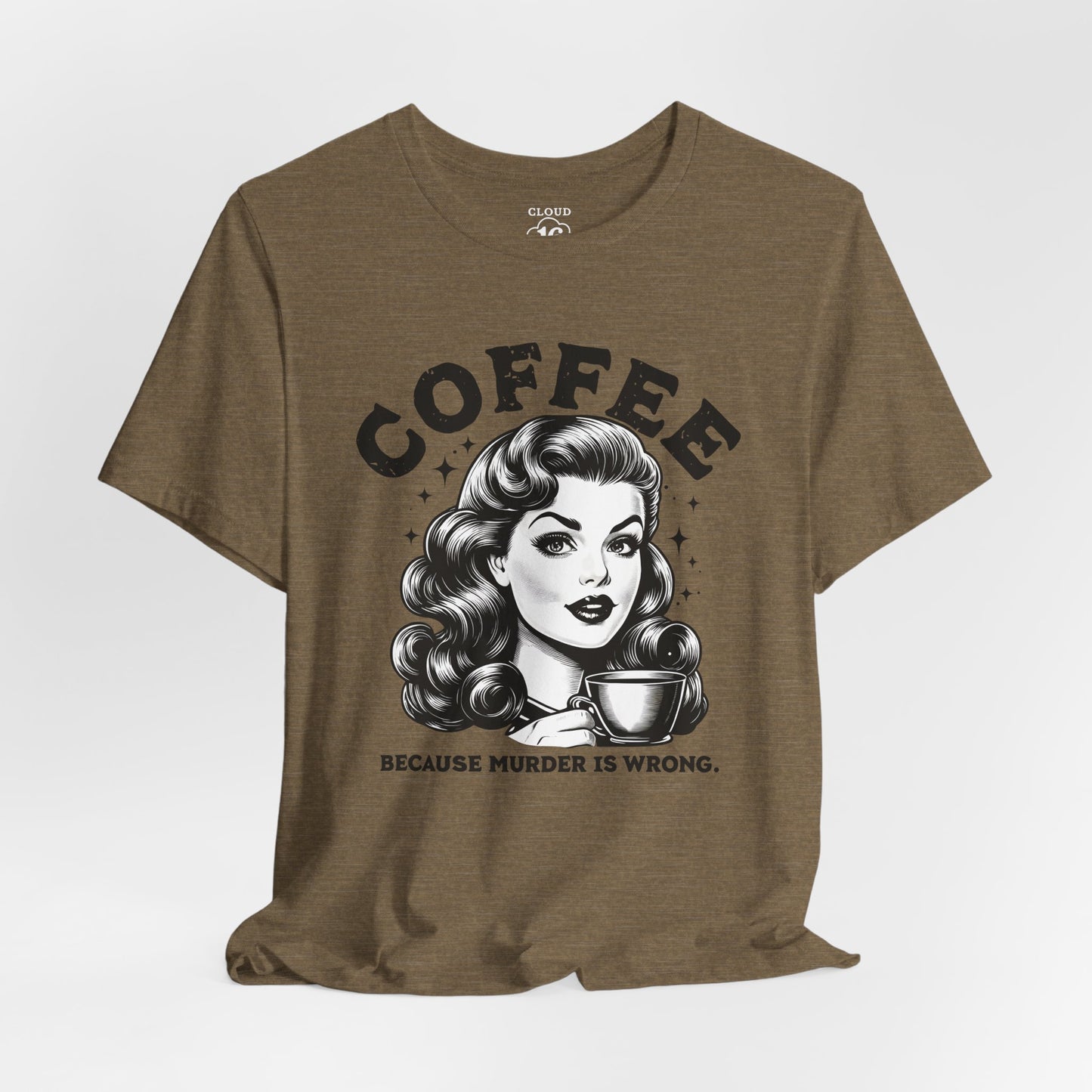 Funny Coffee Lover Women's T-Shirt - Caffeine Addict Gift Tee