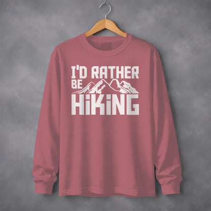 I Would Rather Be Hiking Long Sleeve Shirt