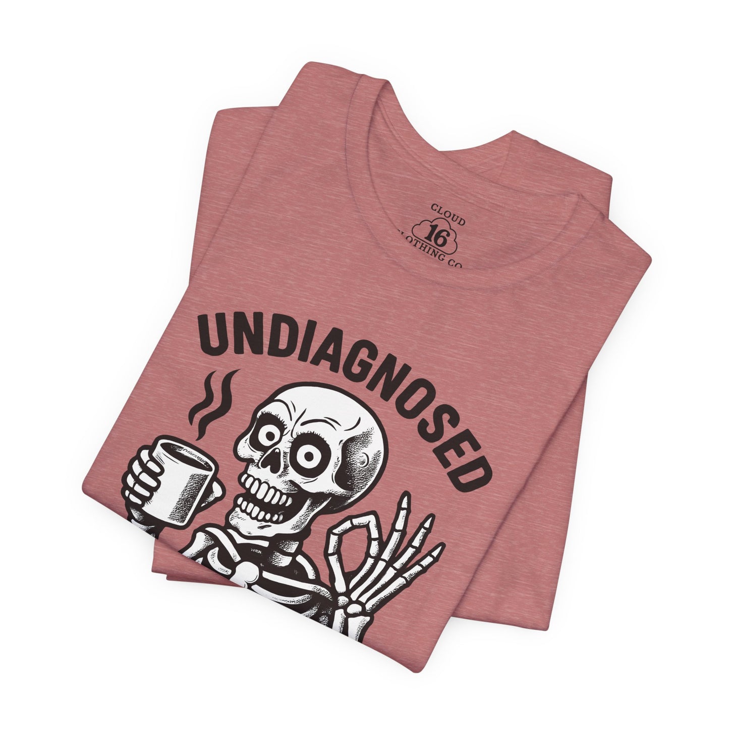Undiagnosed Skeleton Tee - Funny Medical Humor Halloween Shirt