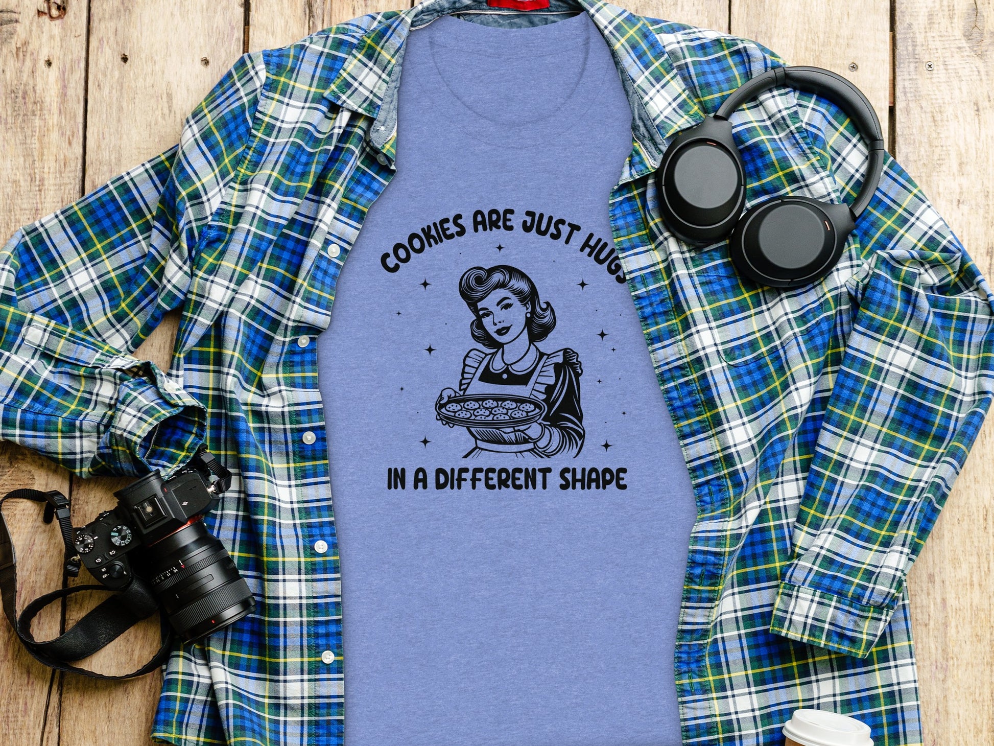 Cookies Are Just Hugs in a Different Shape T-Shirt