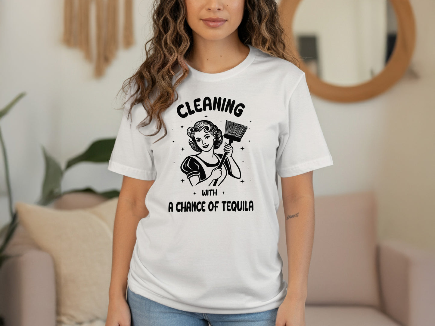 Cleaning with a Chance of Tequila T-shirt