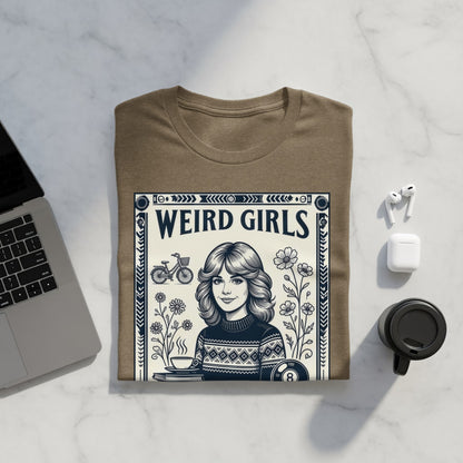 T-shirt with "Weird Girls" text and retro illustration of a woman by a table.
