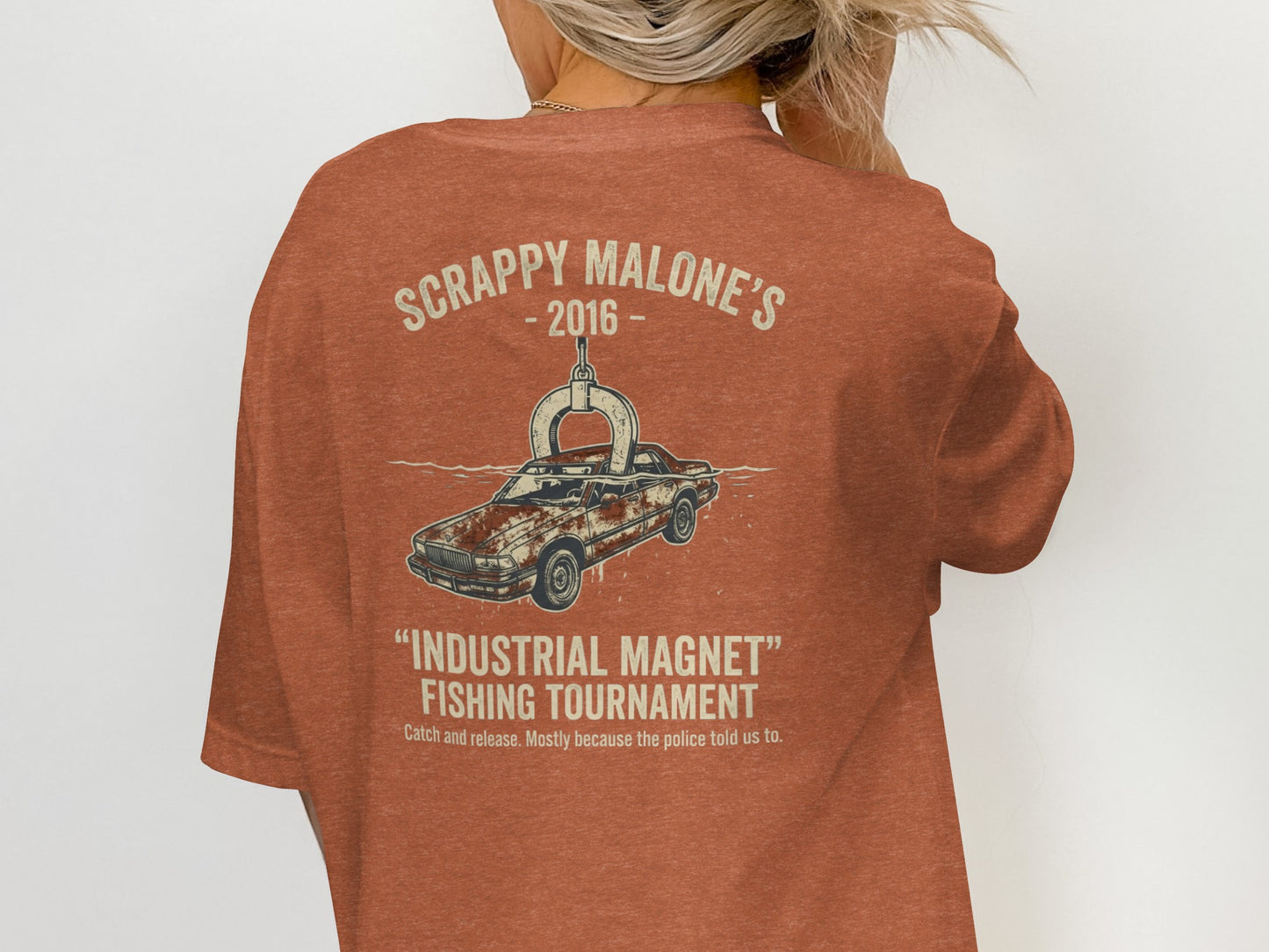 Scrappy Malone's Industrial Magnet Fishing Tournament t-shirt.