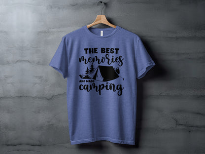 The Best Memories Are Made Camping Outdoors T-Shirt T-Shirt - Outdoor & Adventure Collection - Mile Marker 16 Gear by Cloud 16 Clothing Co.