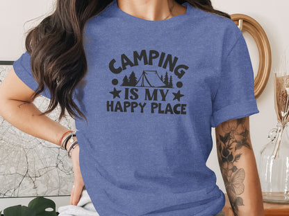 Camping Is My Happy Place Graphic Print Outdoor T-Shirt T-Shirt - Outdoor & Adventure Collection - Mile Marker 16 Gear by Cloud 16 Clothing Co.