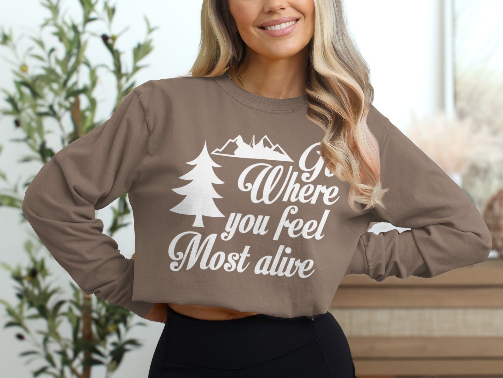 Go Where You Feel Most Alive Outdoors Graphic Long Sleeve T-Shirt Long Sleeve Tee - Outdoor & Adventure Collection - Mile Marker 16 Gear by Cloud 16 Clothing Co.