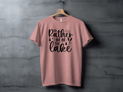 I'd Rather Be At The Lake Summer Holiday Gift T-Shirt T-Shirt - Outdoor & Adventure Collection - Mile Marker 16 Gear by Cloud 16 Clothing Co.