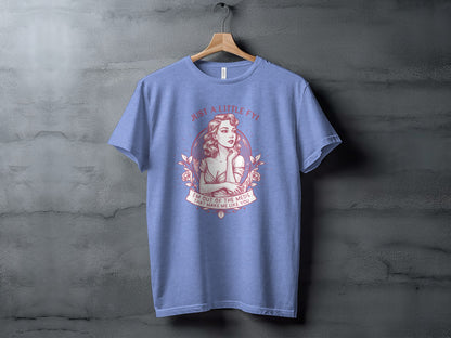 Just a Little FYI Graphic Tee I'm Out of the Meds T-shirt