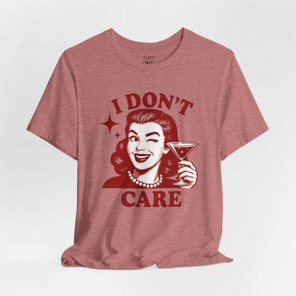 I Don't Care Retro Graphic Tee - Sassy Statement Shirt for Women & Men
