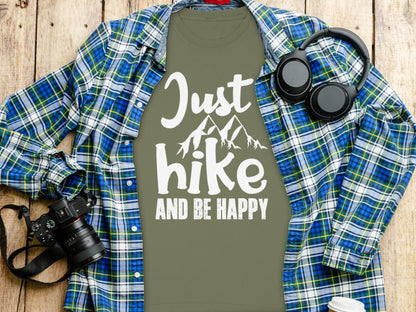 Just Hike and Be Happy Mountains Graphic Shirt
