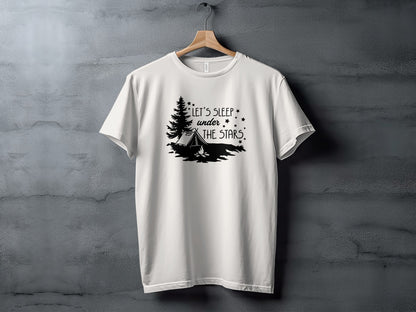 Let's Sleep Under The Stars Adventure Camping T-Shirt T-Shirt - Outdoor & Adventure Collection - Mile Marker 16 Gear by Cloud 16 Clothing Co.