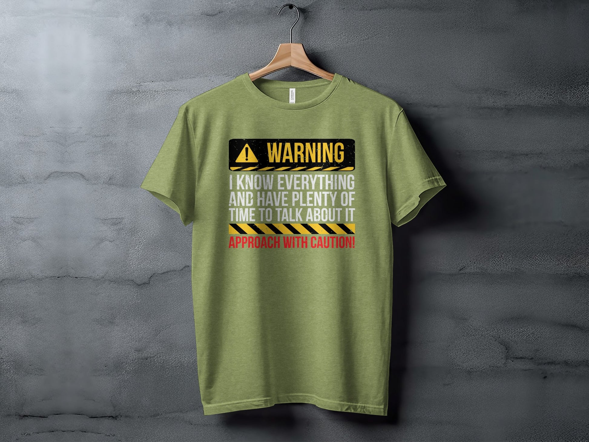 Warning I Know Everything Approach With Caution Shirt