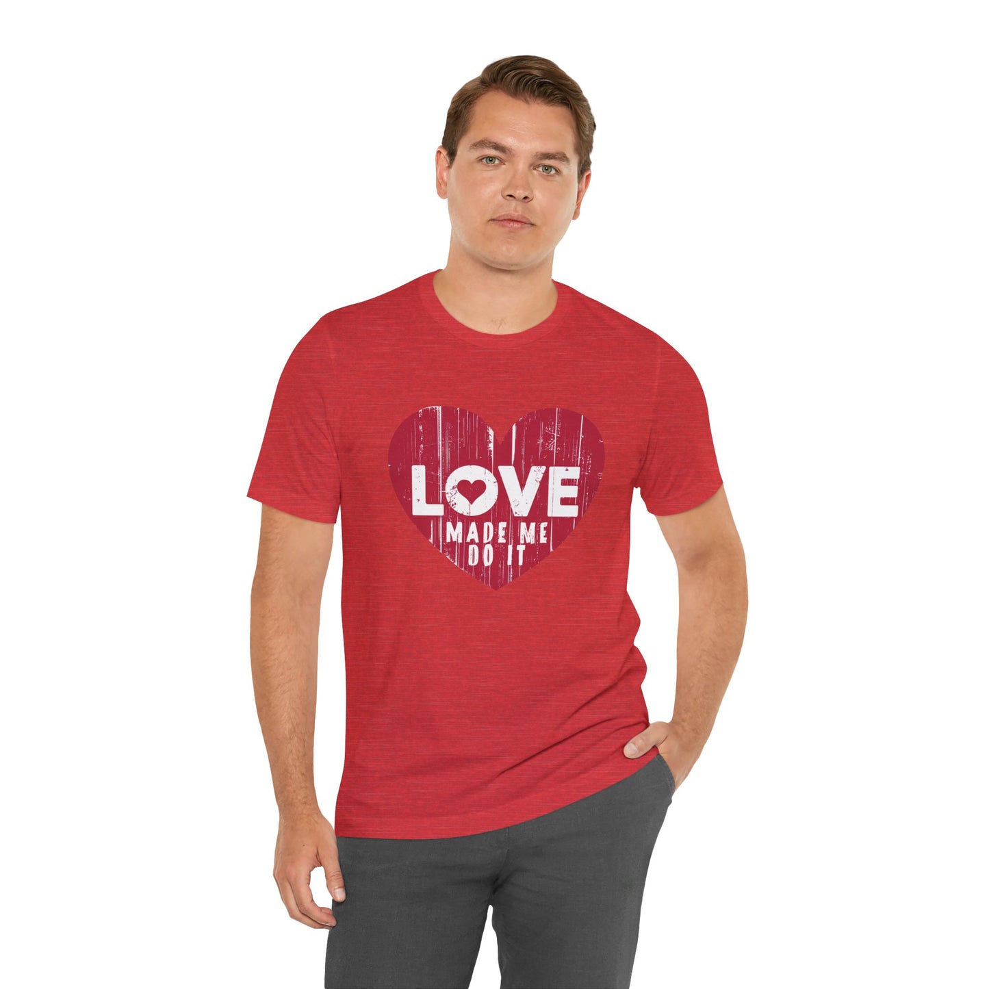 Love Made Me Do It T-Shirt - Vintage Distressed Heart Graphic Tee