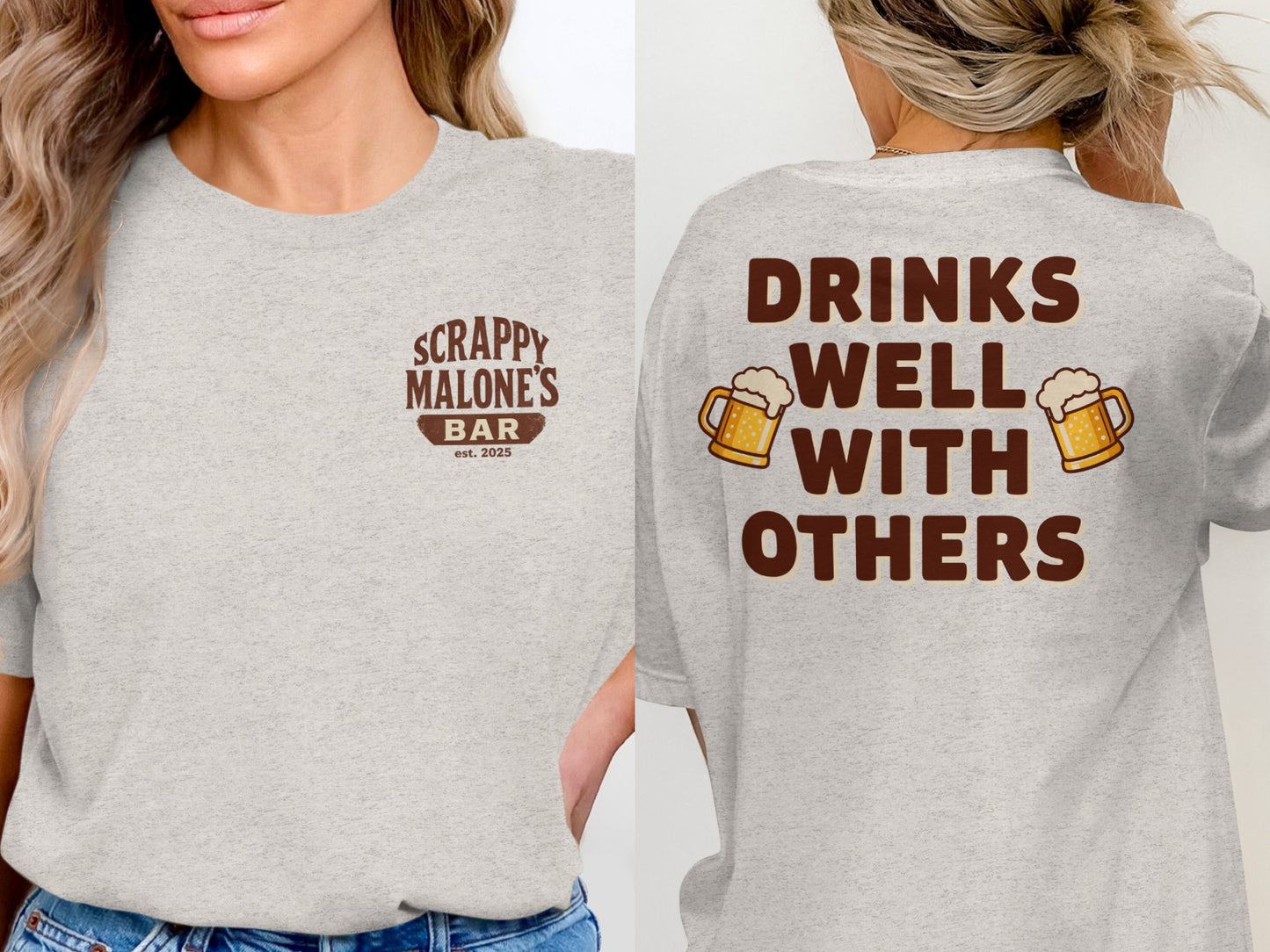 Drinks Well With Others Funny Party Social Graphic T-Shirt T-shirt - Scrappy Malone's Bar 100-Proof Humor - Cloud 16 Clothing Co.