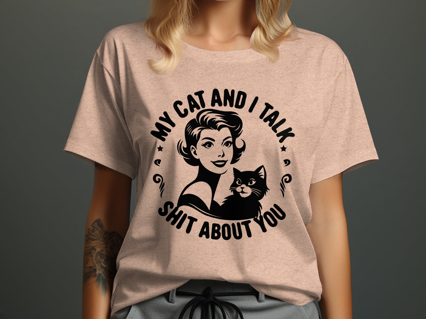 My Cat and I Talk Shit About You Printed T-Shirt