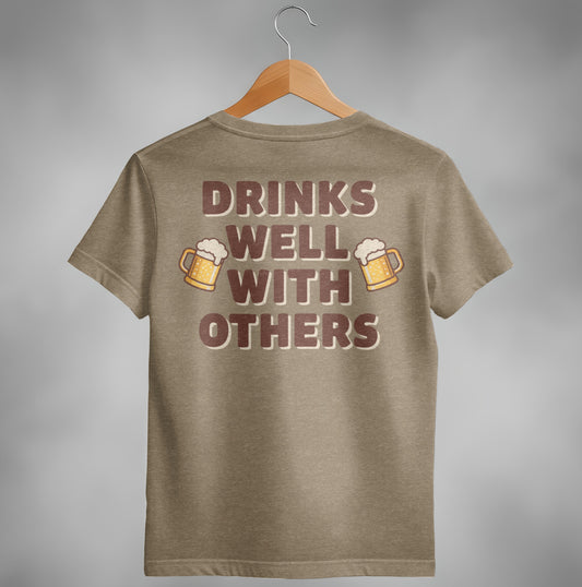 Drinks Well With Others Funny Party Social Graphic T-Shirt T-shirt - Scrappy Malone's Bar 100-Proof Humor - Cloud 16 Clothing Co.