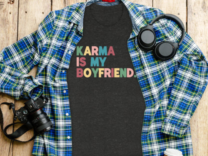 Karma Is My Boyfriend Graphic T-shirt Product