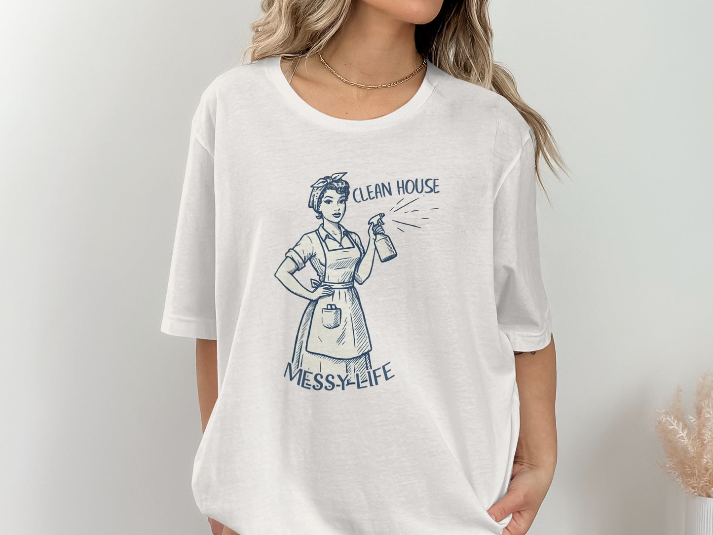 Clean House Messy Life Retro Graphic T-Shirt
