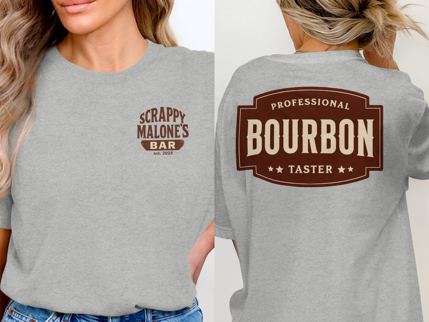 Professional Bourbon Taster Funny Alcohol Design T-Shirt T-shirt - Scrappy Malone's Bar 100-Proof Humor - Cloud 16 Clothing Co.