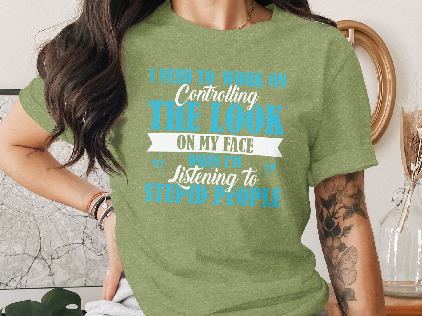 Controlling the Look on My Face Funny Quote Shirt