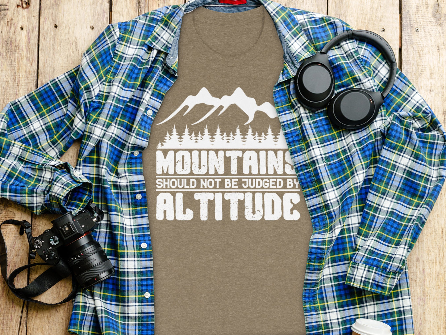 Mountains Should Not Be Judged By Altitude Quote T-Shirt T-Shirt - Outdoor & Adventure Collection - Mile Marker 16 Gear by Cloud 16 Clothing Co.
