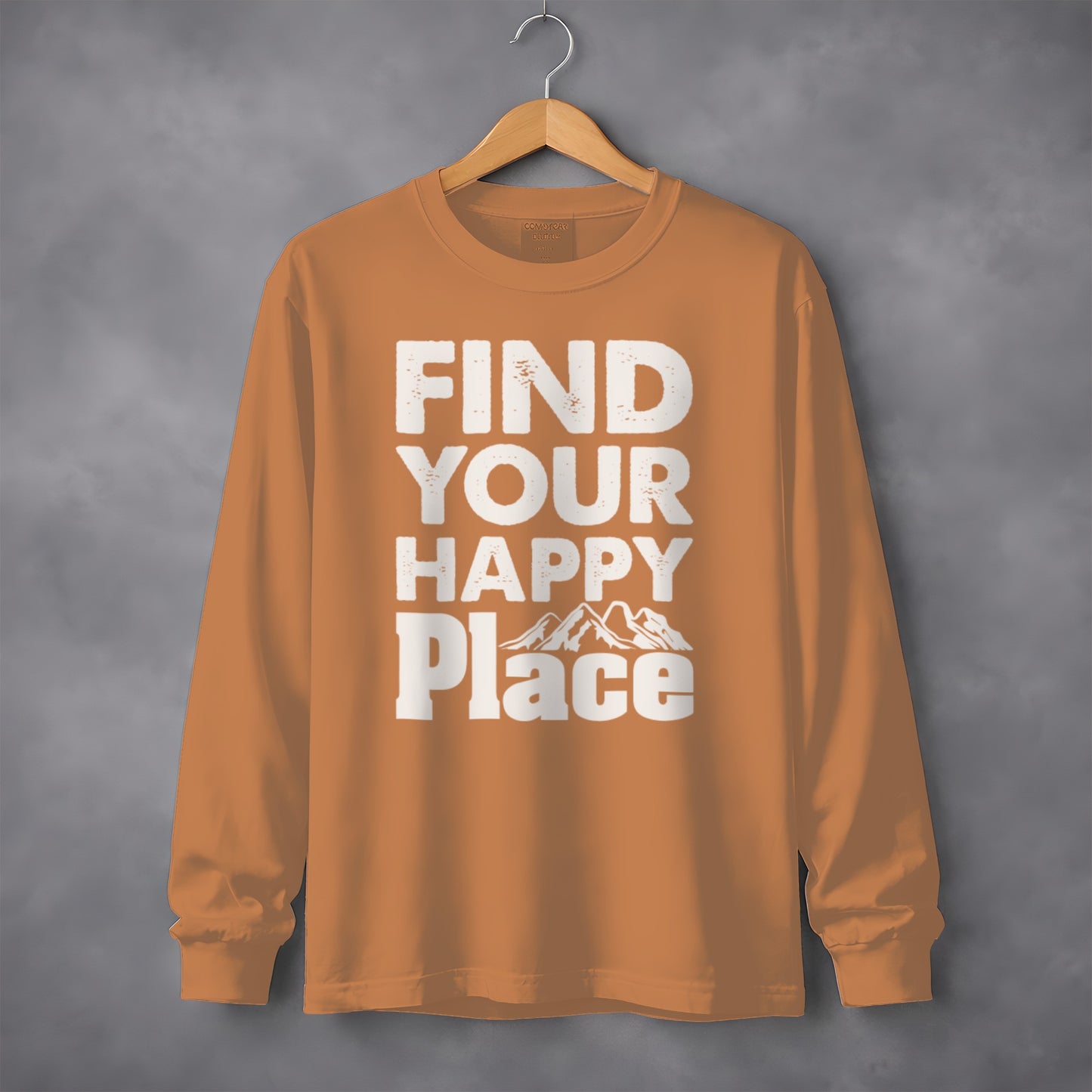 Find Your Happy Place Long Sleeve Shirt