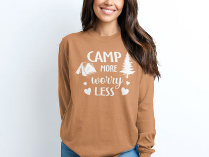 Camp More Worry Less Graphic Long Sleeve Shirt