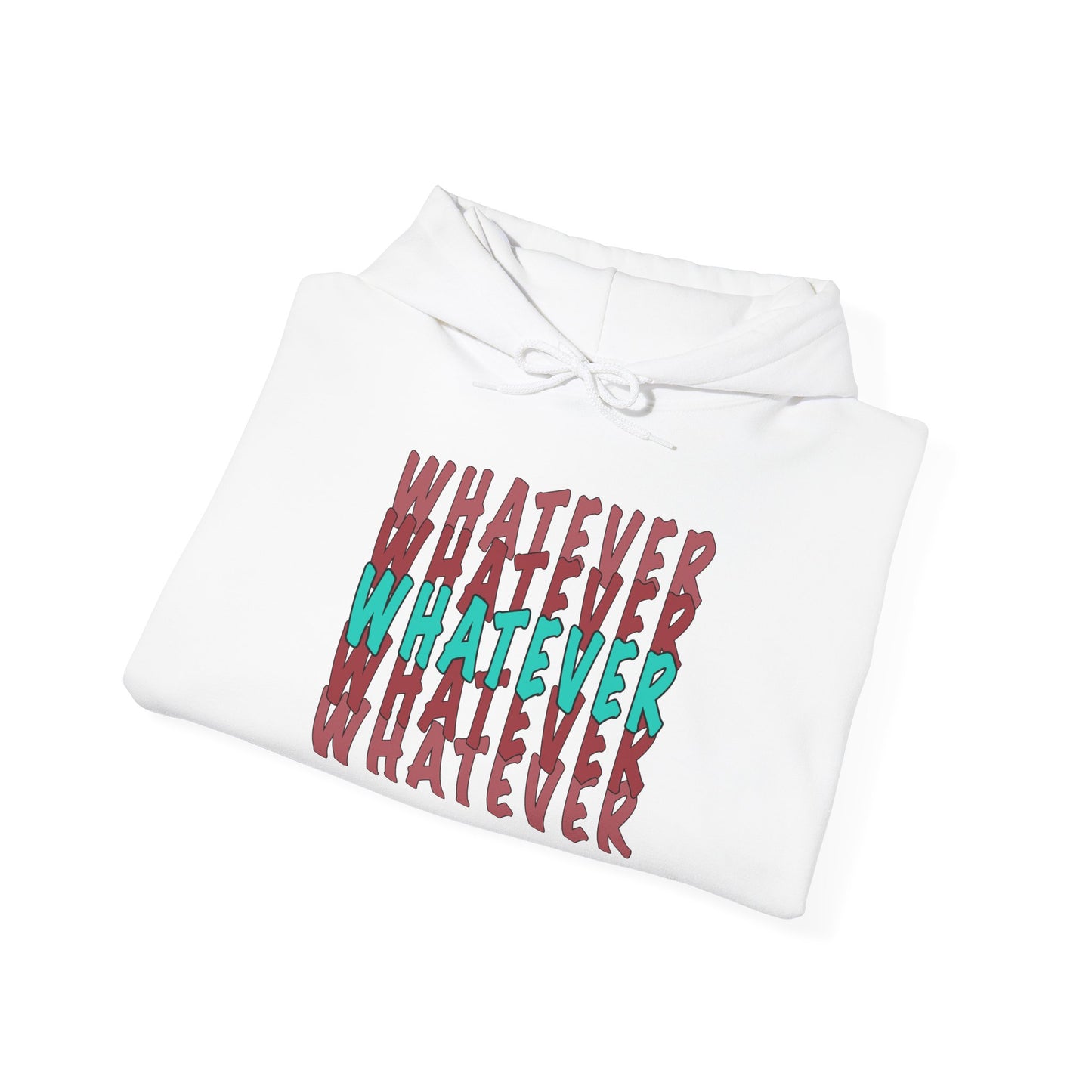 Whatever Unisex Hoodie - Comfortable Casual Sweatshirt for Everyday Wear