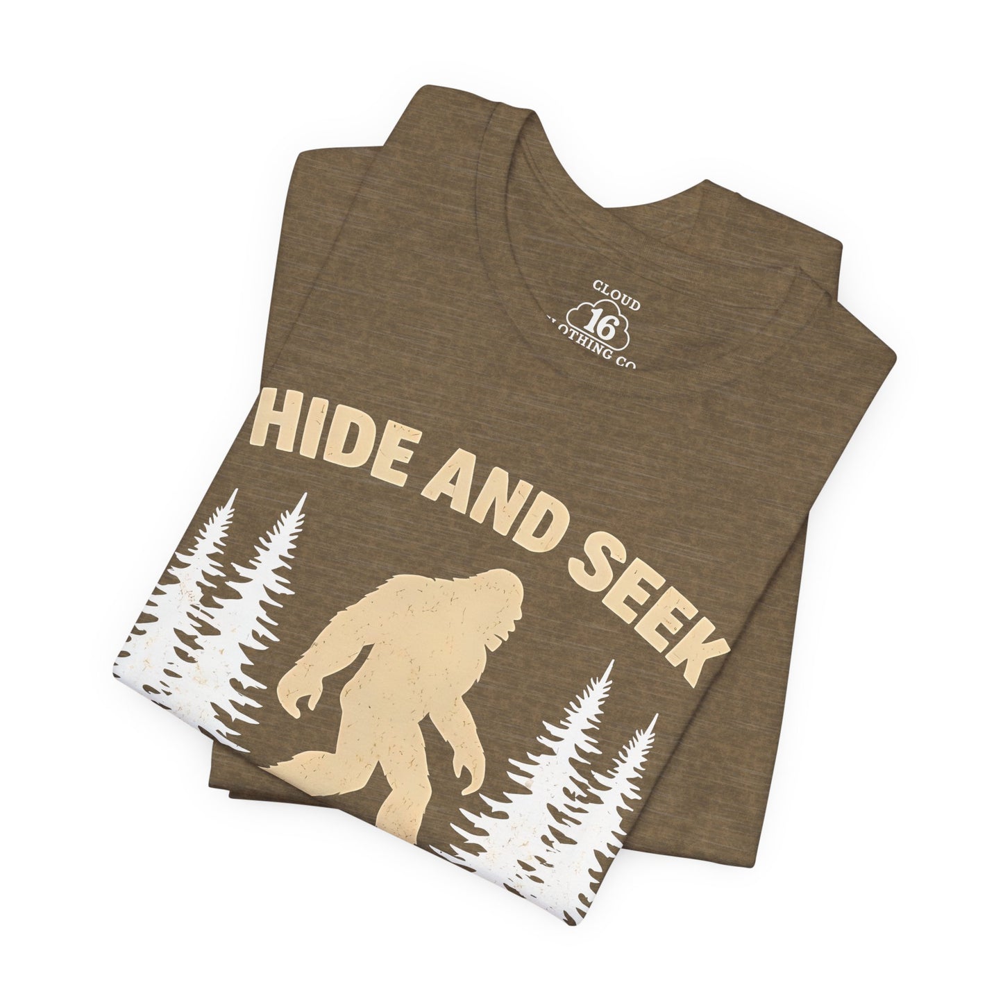 Sasquatch Hide and Seek Champion T-Shirt - Funny Outdoor Camping Tee