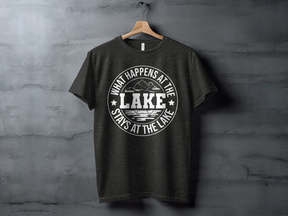 What Happens At The Lake Stays At The Lake Graphic T-Shirt T-Shirt - Outdoor & Adventure Collection - Mile Marker 16 Gear by Cloud 16 Clothing Co.