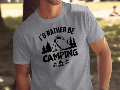 Id Rather Be Camping Tent Forest Fire Gift Idea T-Shirt T-Shirt - Outdoor & Adventure Collection - Mile Marker 16 Gear by Cloud 16 Clothing Co.