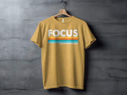 Focus Motivational Quote Graphic T-Shirt for Inspiration