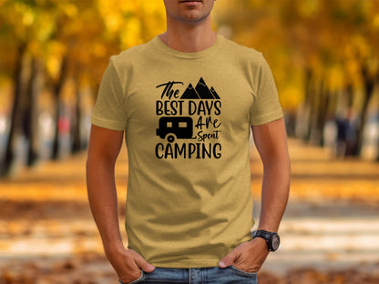 The Best Days Are Spent Camping Graphic Design T-Shirt T-Shirt - Outdoor & Adventure Collection - Mile Marker 16 Gear by Cloud 16 Clothing Co.