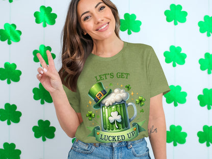 Let's Get Lucked Up St. Patrick's Day Shirt