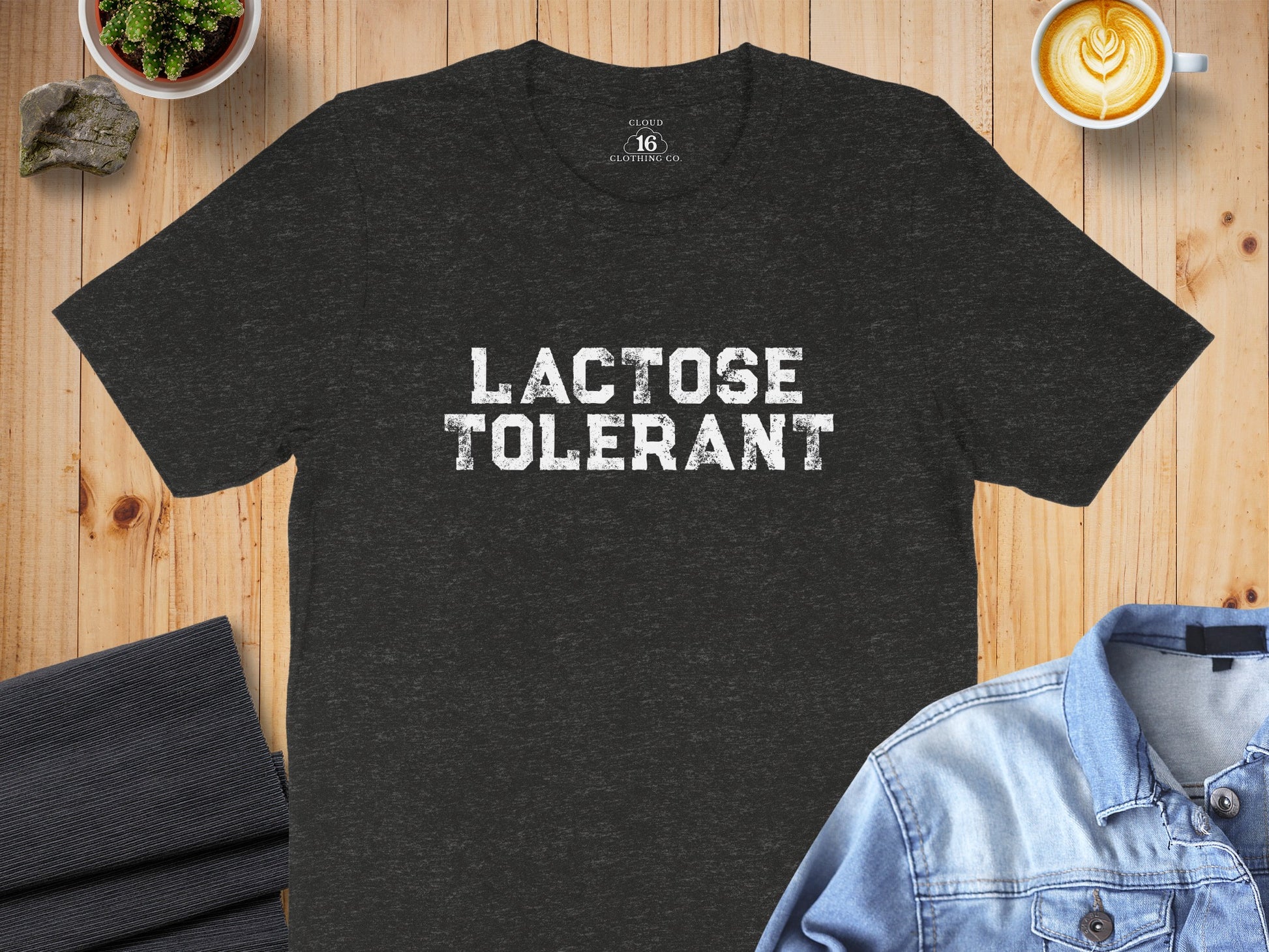 Funny Lactose Tolerant Statement Shirt For Everyone