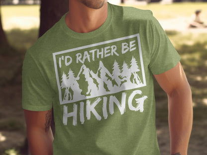 I would rather be Hiking outdoors Mountain T-Shirt T-Shirt - Outdoor & Adventure Collection - Mile Marker 16 Gear by Cloud 16 Clothing Co.