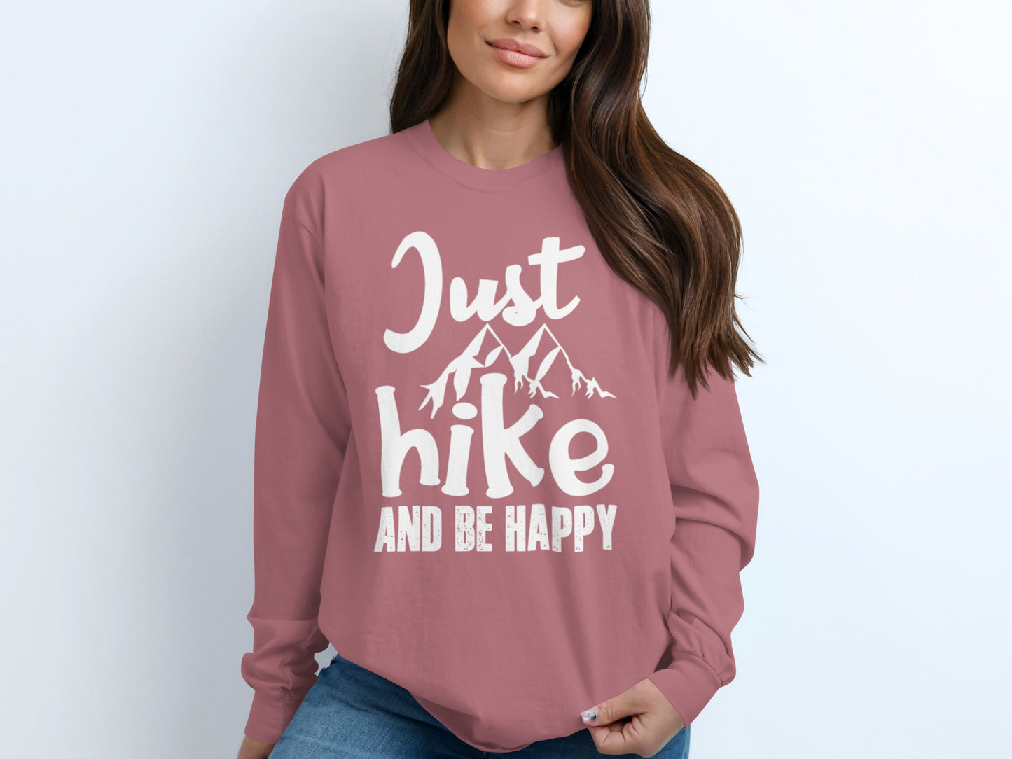 Just Hike and Be Happy Sweatshirt for Outdoor Lovers
