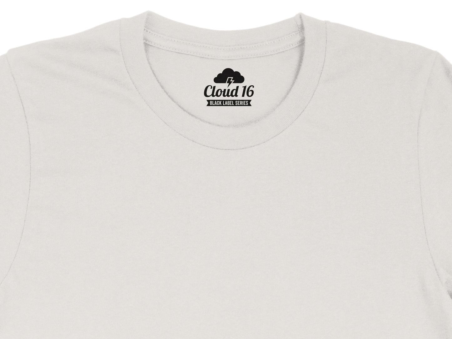 White t-shirt with "Cloud 16 BLACK LABEL SERIES" logo on the inside collar.