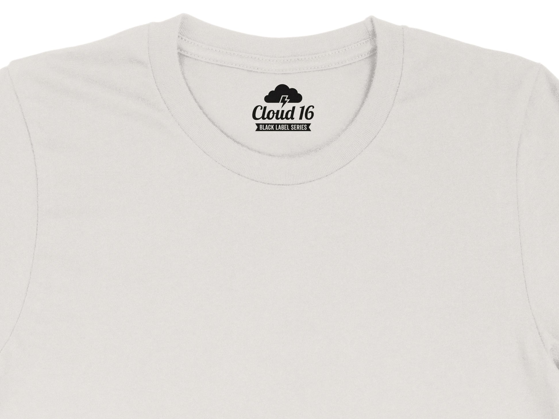 White t-shirt with "Cloud 16 BLACK LABEL SERIES" logo on the inside collar.
