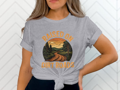 Raised On Dirt Roads Graphic Tee Shirt