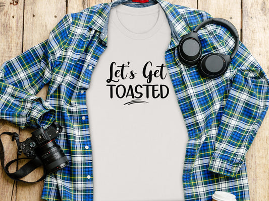 Let's Get Toasted Funny Drinking Party Celebration T-Shirt T-Shirt - Outdoor & Adventure Collection - Mile Marker 16 Gear by Cloud 16 Clothing Co.