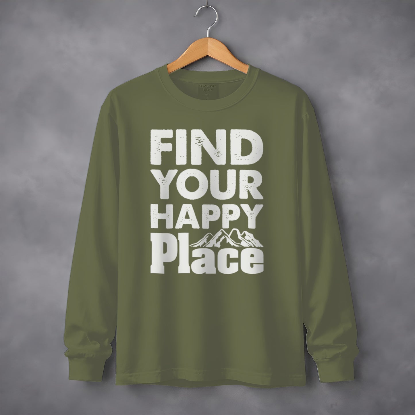 Find Your Happy Place Motivational Long Sleeve Shirt