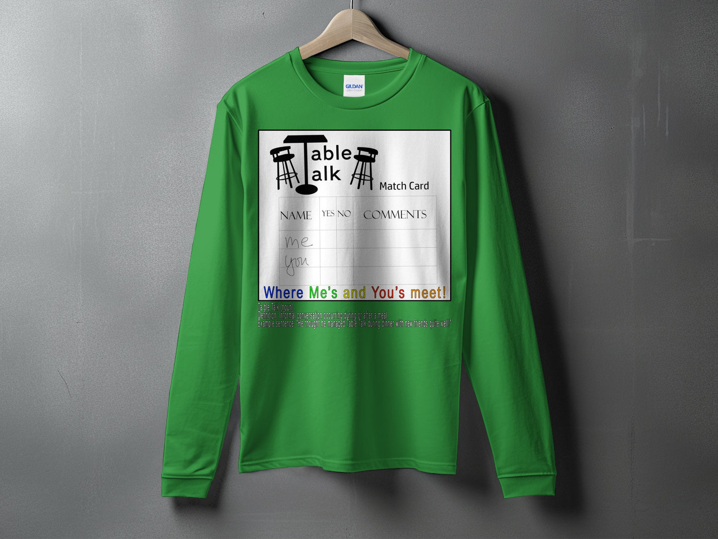 Green Long Sleeve With Unique Table Talk Design