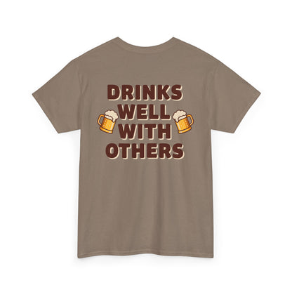 Scrappy Malone's Drinks Well With Others - Funny Drinking T-Shirt for Beer Lovers
