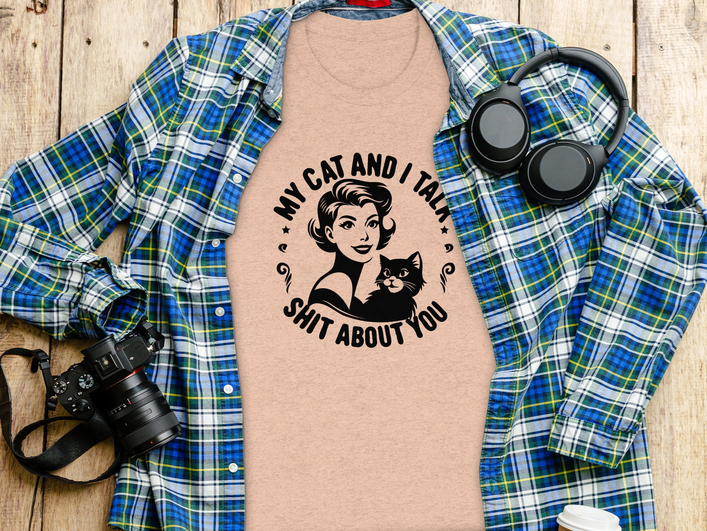 My Cat and I Talk Shit About You Funny Shirt