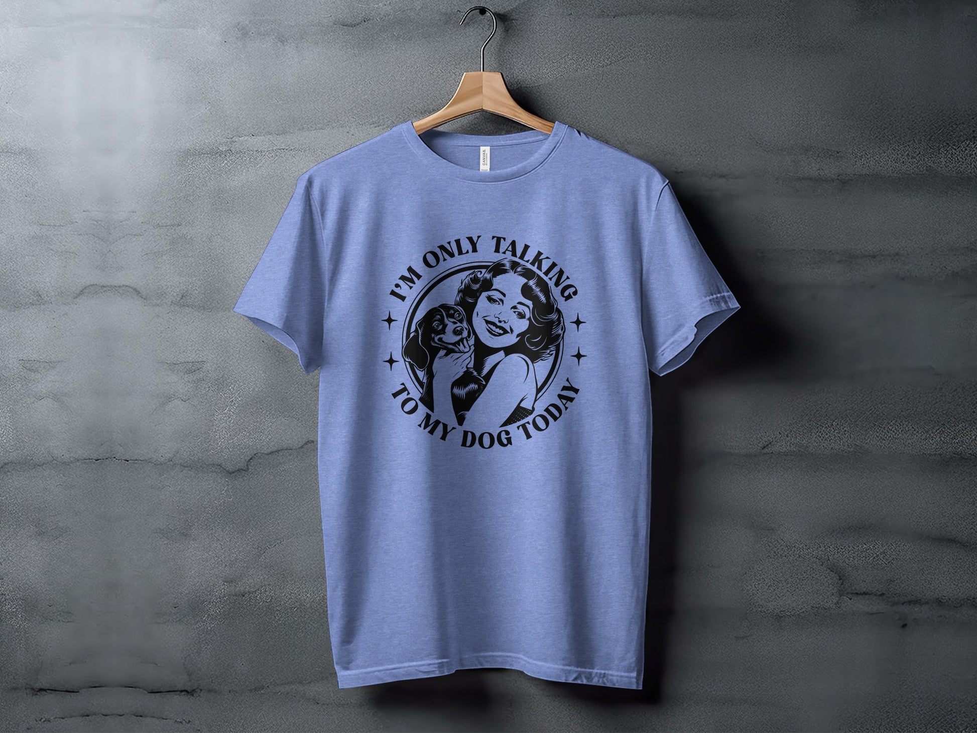 I'm Only Talking To My Dog Today Graphic T-Shirt