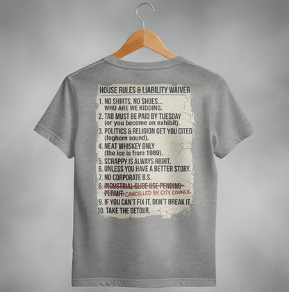 Grey t-shirt with a list of humorous house rules and liability waiver text.