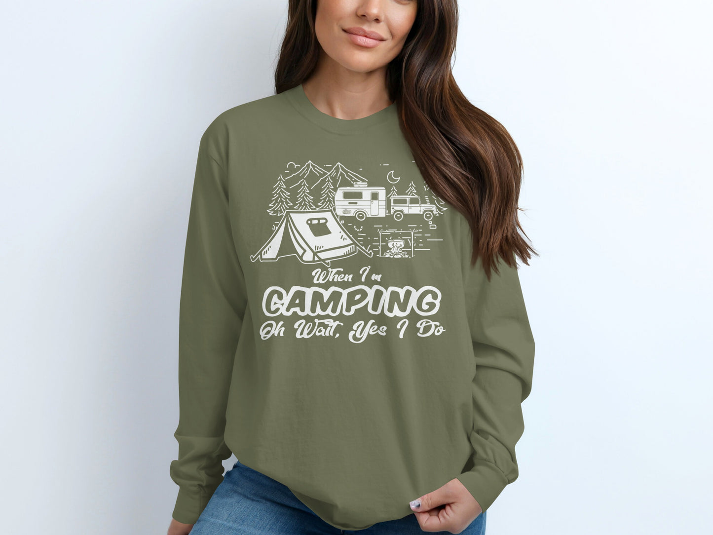 When I'm Camping Oh Wait Yes I Do Camping Shirt